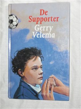 Gerry Velema - De Supporter (Hardcover/Gebonden) Kinderjury - 1