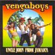 Vengaboys ‎– Uncle John From Jamaica (2 Track CDSingle) - 1 - Thumbnail