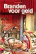 Dolph Dwars - Branden Voor Geld (Hardcover/Gebonden) Kinderjury - 1 - Thumbnail