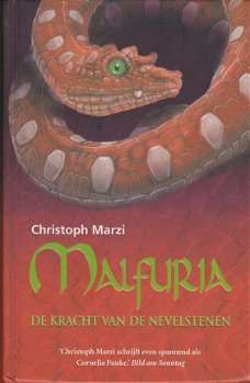 MALFURIA, DE KRACHT VAN DE NEVELSTENEN - Christoph Marzi