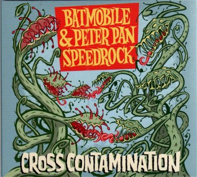 CD Batmobile & Peter Pan Speedrock ‎– Cross Contamination - 1