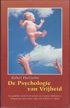 Robert Hartzema: De Psychologie van Vrijheid - 1