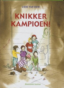 Lieke van Duin - Knikkerkampioen (Hardcover/Gebonden) Kinderjury - 1