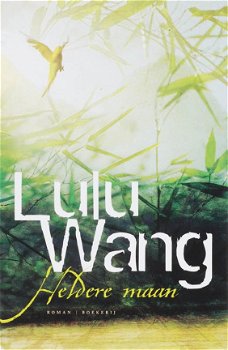 Lulu Wang - Heldere Maan - 1