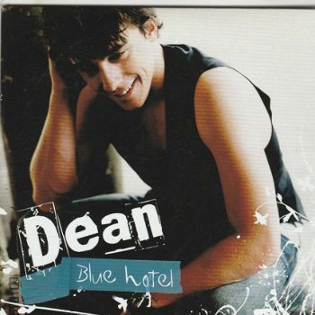 CD Singel Dean - Blue hotel - 1