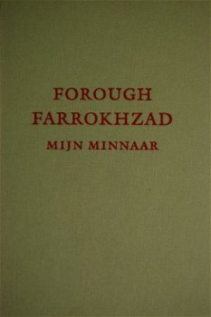 Forough Farrokhzad: Mijn minnaar en andere gedichten - 1