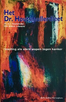 Het dr. Houtsmullerdieet, Dr.A.J.Houtsmuller,