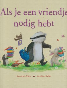 >ALS JE EEN VRIENDJE NODIG HEBT - Suzanne Chiew