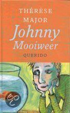 Thérèse Major  -  Johnny Mooiweer  (Hardcover/Gebonden)  Kinderjury
