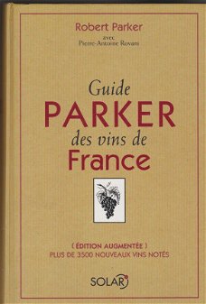 Parker,Robert - Guide Parker des vins de France