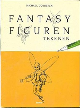 Michael Dobrzycki - Fantasyfiguren Tekenen - 1
