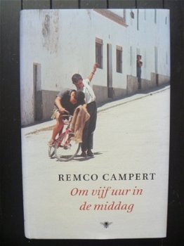 Remco Campert - Om vijf uur in de middag - 1e druk gebonden - 1
