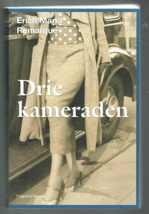 Drie kameraden door Erich Maria Remarque - nr. 1