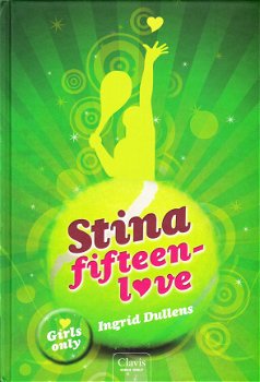 STINA FIFTEEN-LOVE - Ingrid Dullens - 1
