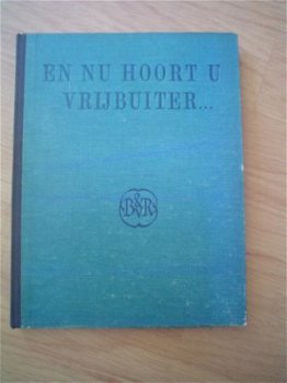 En nu hoort u vrijbuiter - 1