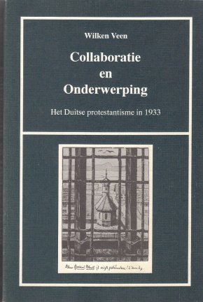 Collaboratie en onderwerping door Wilken Veen - nr. 1