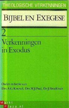 Knevel, A.e.a.;Bijbel en Exegese2:Verkenningen in Exodus - 1