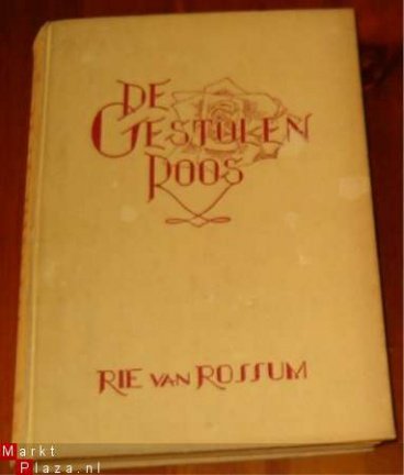 De Gestolen Roos door Rie van Rossum - nr. 1