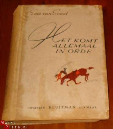 Het Komt Allemall In Orde door Ems van Soest - nr. 1