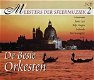 Meesters Der Sfeermuziek 2 - De beste Orkesten (3 CD) - 1 - Thumbnail