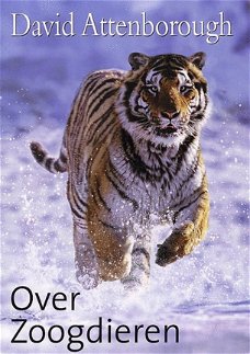 David Attenborough   -    Over Zoogdieren  (Hardcover/Gebonden)