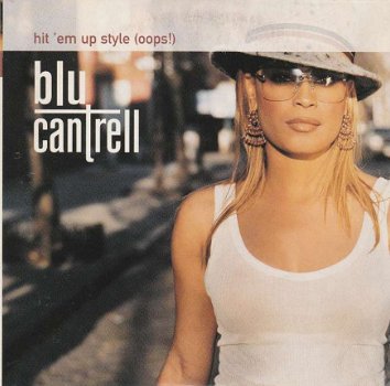CD singel - Blu Cantrell - Hit ‘em up style (oops!) - 1