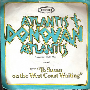 Donovan - Atlantis _ To Susan on the West Coast Waiting 1969 - 1