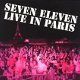 Seven Eleven ‎– Live In Paris (CD) Nieuw/Gesealed - 1 - Thumbnail