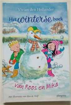 Vivian den Hollander  -  Het Winterse Boek Van Roos En Mika   (Hardcover/Gebonden)