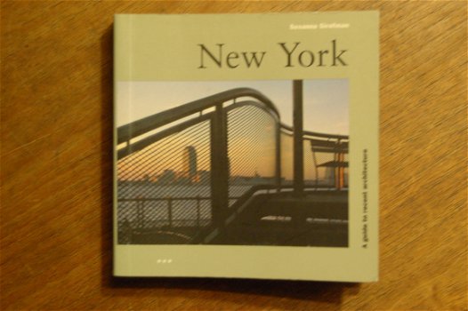 New York. A guide to recent architecture - 1