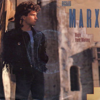 Richard Marx ‎– Right Here Waiting (1989) - 0