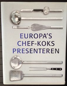 Europa's Chef-Koks presenteren - gebonden