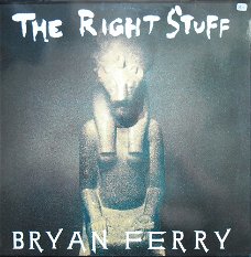 Bryan Ferry / The right Stuff