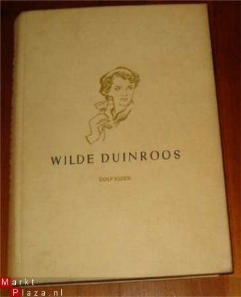 Wilde Duinroos door Dolf Kloek - nr. 1