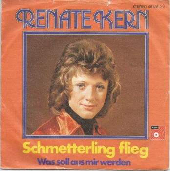 Renate Kern ‎– Schmetterling Flieg (1975) - 1