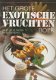 Teubner,C. - Het grote exotische-vruchtenboek - 1 - Thumbnail