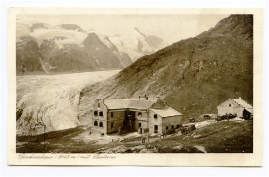 H064 Grossglockner Glocknerhaus mit Pasterze / Oostenrijk - 1