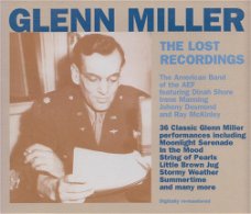 Glenn Miller ‎– The Lost Recordings  (2 CD)