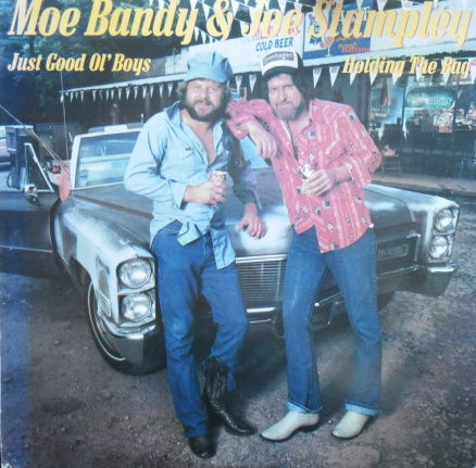 Moe Bandy & Joe Stampley / Just good old boys - Holding the bag - nr. 1