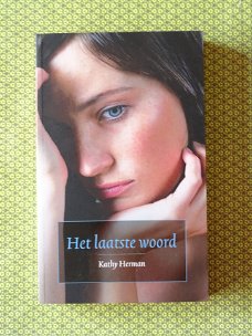 Kathy Herman - Het laatste woord