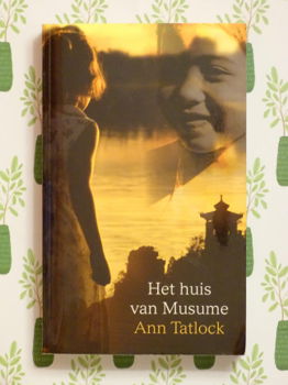 Ann Tatlock - Het huis van Musume - 1