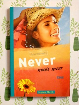Stephanie Morill - Never nooit meer - 1
