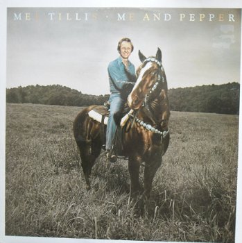 Mel Tillis / Me and Pepper - 1