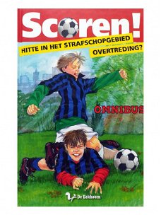 Peter Kuntze  -  Scoren! Omnibus - Hitte In Het Strafschopgebied & Overteding ?  (Hardcover/Gebonden
