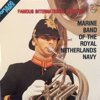 Marine Band of the Royal Netherlands Navy ‎– Famous International Marches (CD) - 1