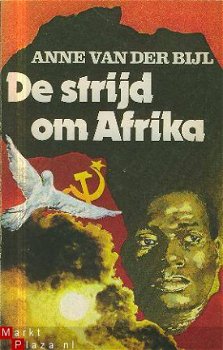 Bijl, Anne van der; De strijd om Afrika - 1