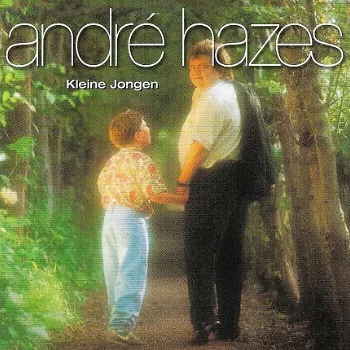 CD - André Hazes - Kleine jongen - 0