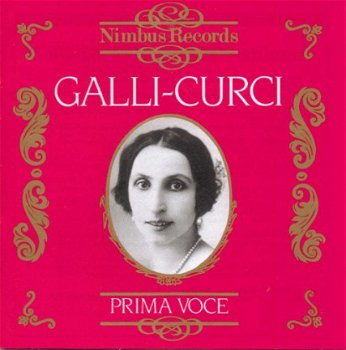 Amelita Galli-Curci - Prima Voce (CD) - 1