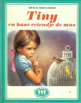 Gijs Haag - Tiny En Haar Vriendje De Mus (Hardcover/Gebonden) - 1