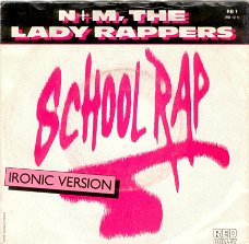 N+M, The Lady rappers : Schoolrap (1986)